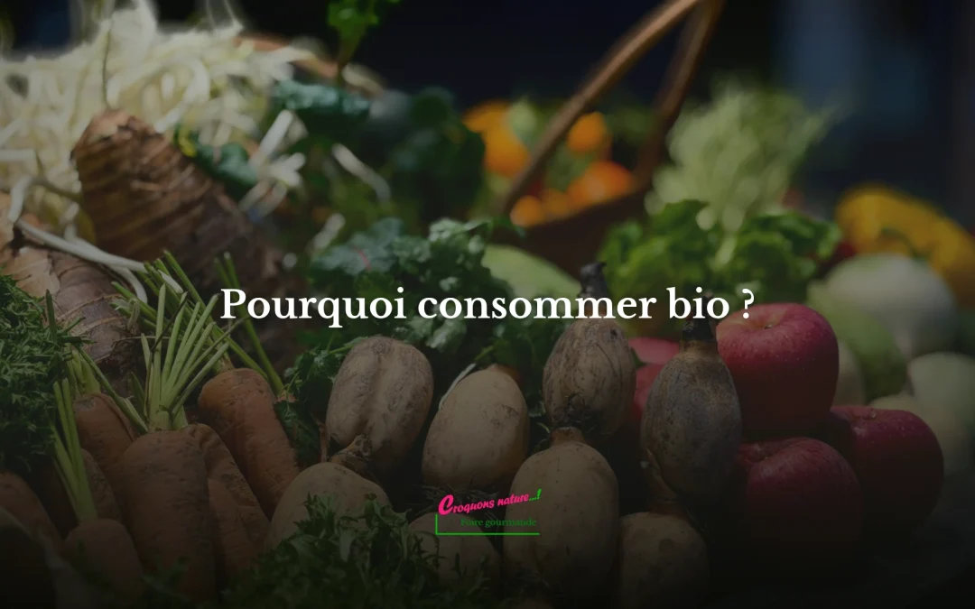 Pourquoi consommer et soutenir l&rsquo;agriculture biologique à Valence